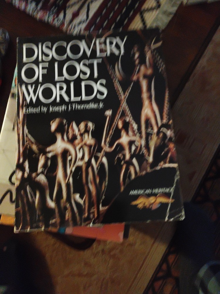 Discovery of Lost Worlds - Hardcover By Joseph J Thorndike Jr - GOOD