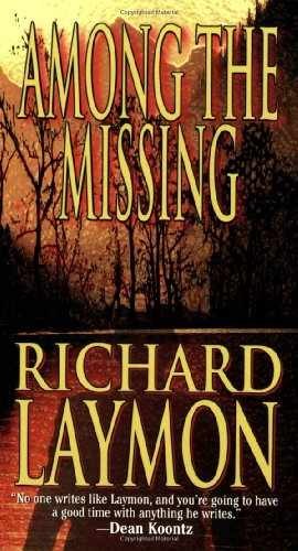 Among the Missing - Paperback, by Laymon Richard - Acceptable