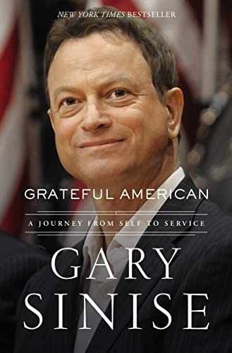 Grateful American: A Journey from Self - Hardcover, by Sinise Gary - Acceptable