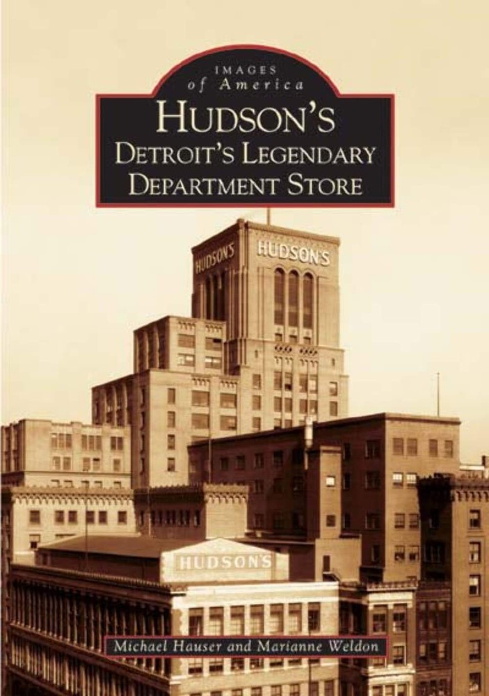 NEW Arcadia Publishing Hudson's, MI 9780738533551 Images of America Trade Paperb