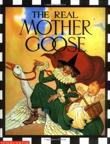 The Real Mother Goose, Blanche Fisher Wright