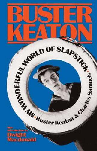 My Wonderful World of Slapstick by Buster Keaton: Used