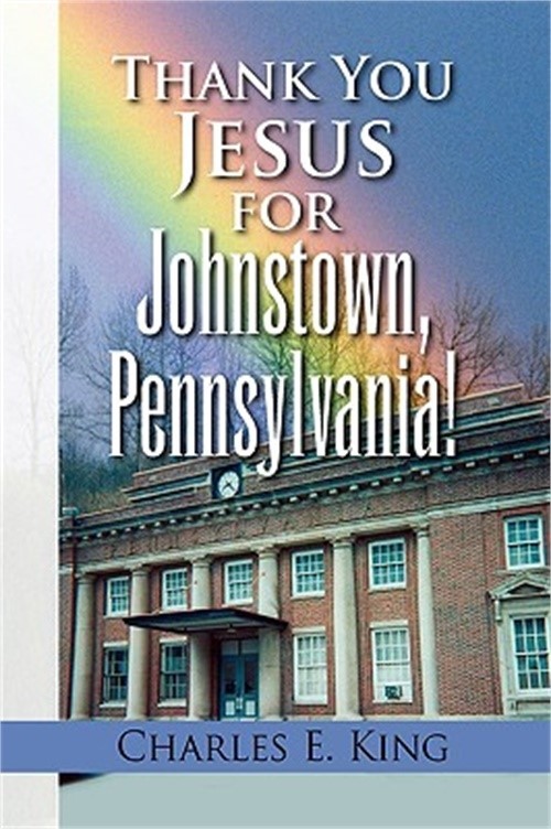 Thank You Jesus for Johnstown, Pennsylvania! (Paperback or Softback)