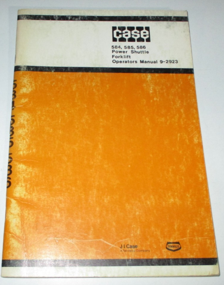 Case 584 585 586 Forklift Operators/Owners/Maintenance Manual 9-2923 ORIGINAL!
