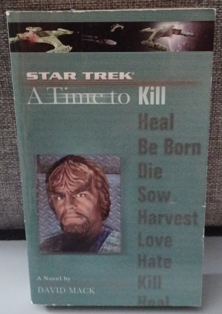 Star Trek: the Next Generation: Time #7: a Time to Kill by David Mack (2004)