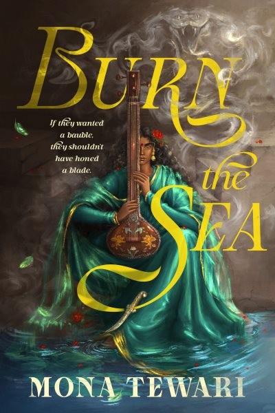 Burn the Sea, Paperback by Tewari, Mona, Like New Used, Free shipping in the US