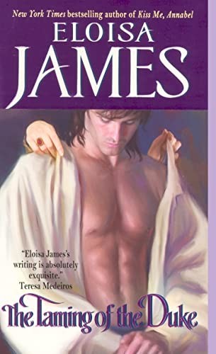 The Taming of the Duke (Essex Sisters, book 3) by James