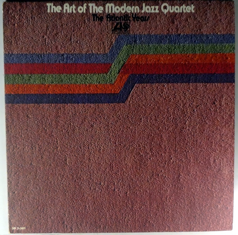 The Art Of The Modern Jazz Quartet-Atlantic 2-301, Double Lp, 1973