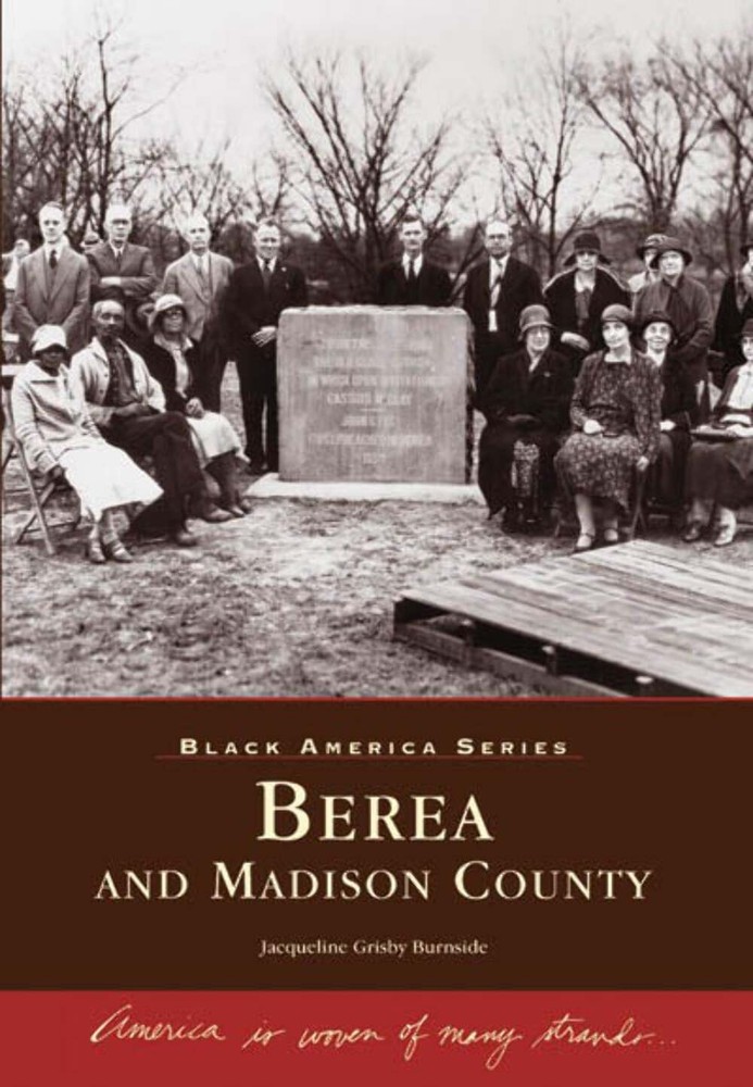 NEW Arcadia Publishing Berea and Madison County, KY 9780738544328 Black America
