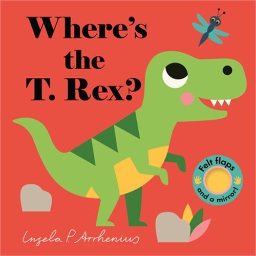 Where's the T. Rex? (Board Book)