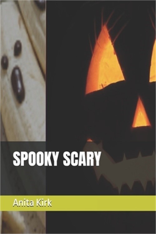Spooky Scary (Paperback or Softback)