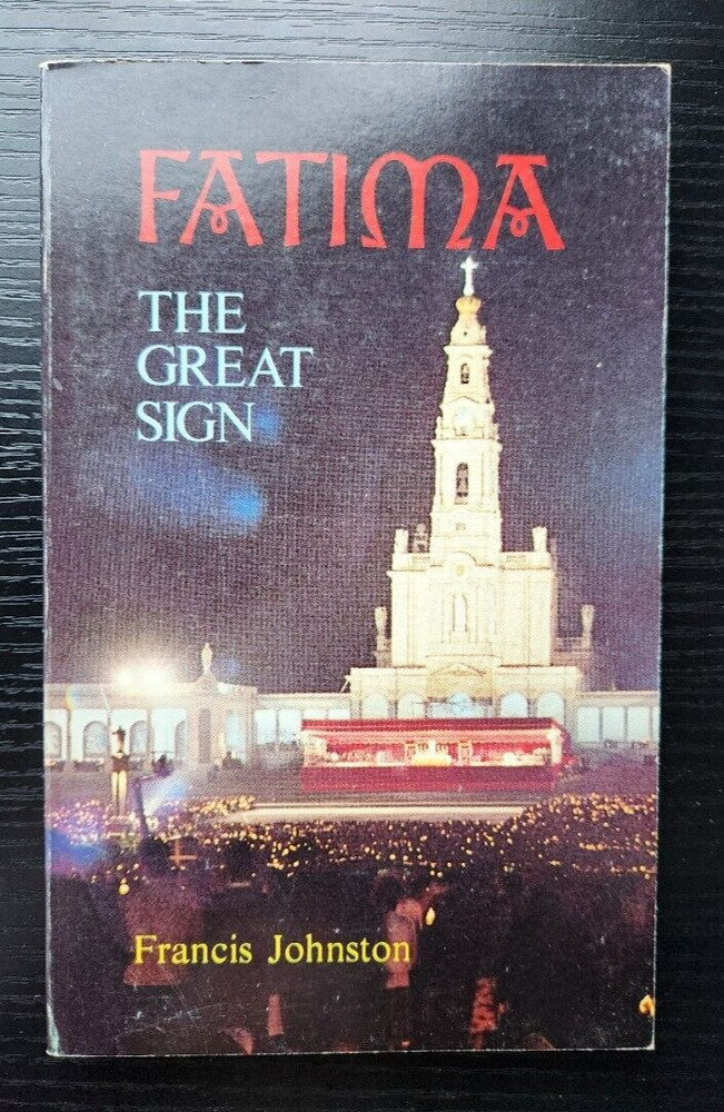 Fatima: The Great Sign by Francis Johnston (1980)