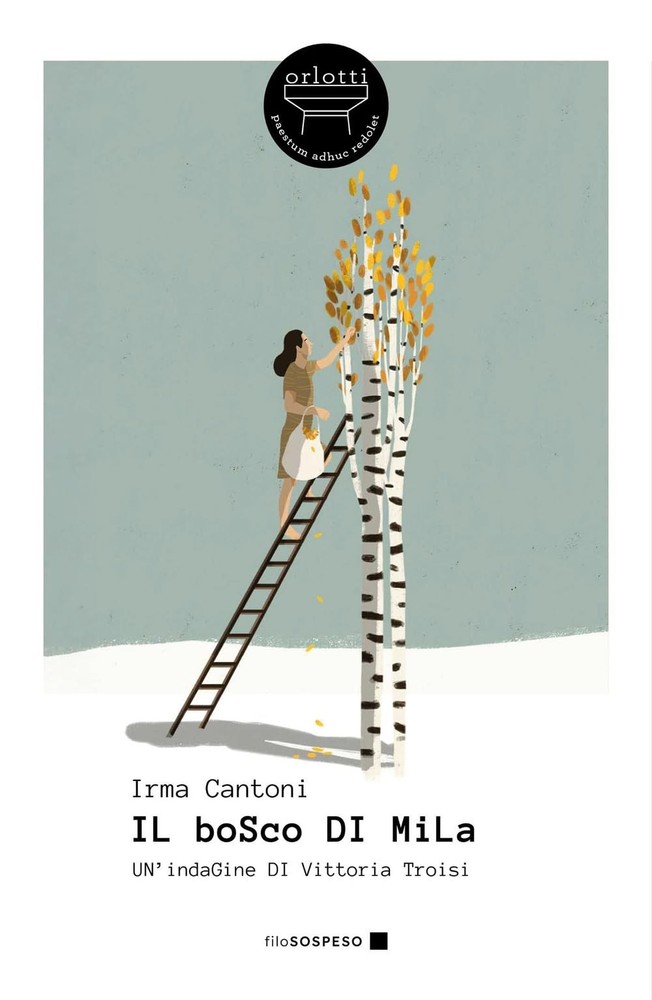 Irma Cantoni Il bosco di Mila. Nuova ediz. (Paperback) (UK IMPORT)All Tariffs and Duties included - no additional charges