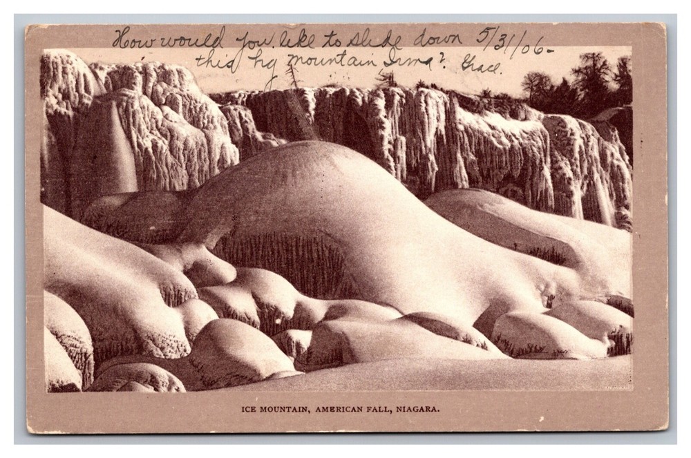 Niagara Falls NY Ice Mountain American Fall Undivided Back Postcard Posted 1906
