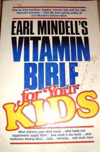 Earl Mindell's Vitamin Bible for Your - Paperback, by Earl Mindell - Acceptable
