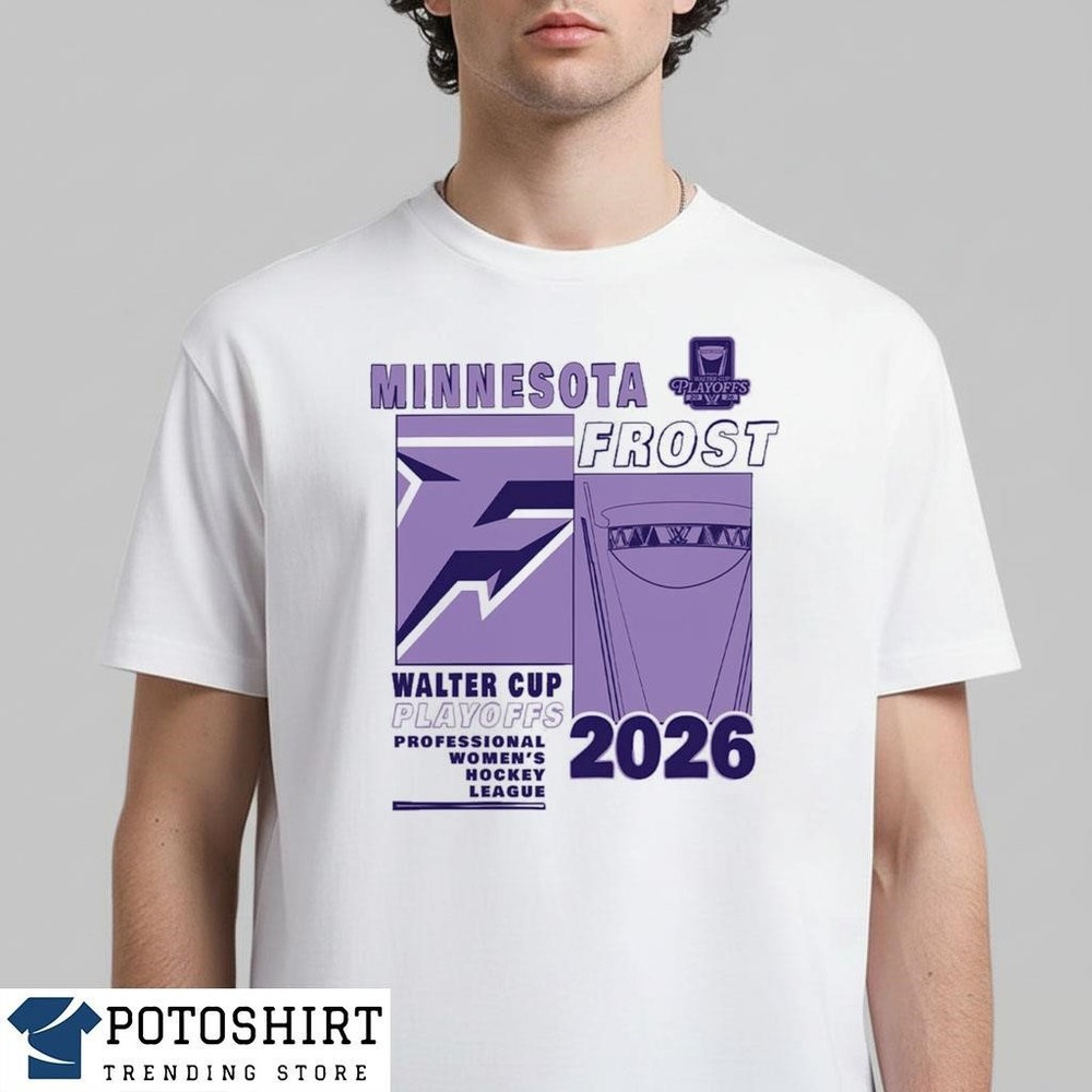 Minnesota Frost 2026 Pwhl Walter Cup Playoffs Fragments Shirt