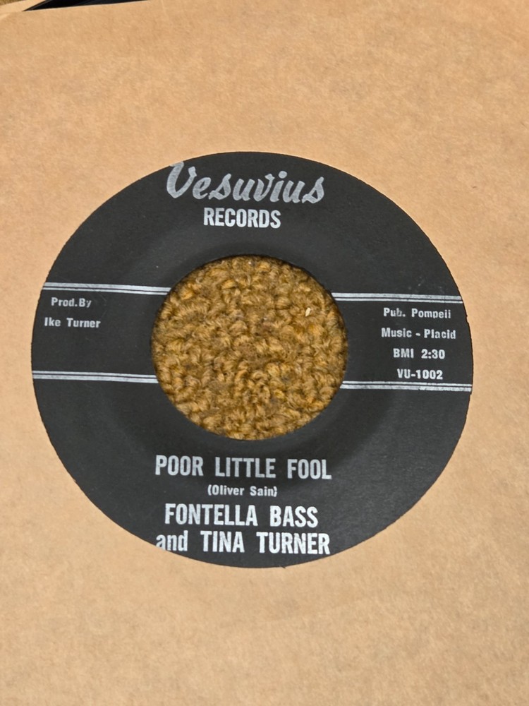 45 RPM Fontella Bass / Tina Turner VESUVIUS 1002 Poor Little Fool VG+