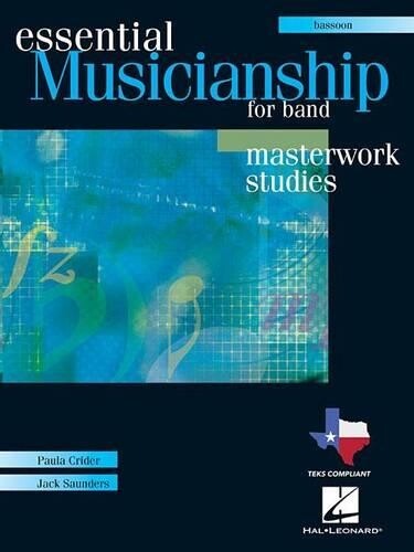 Paula Crider Jack Saunders Essential Musicianship for Band (Mixed Media Product)