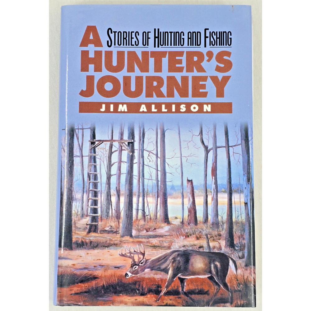 A Hunter’s Journey by Jim Allison – Signed First Edition + Author’s Letter (VGC)
