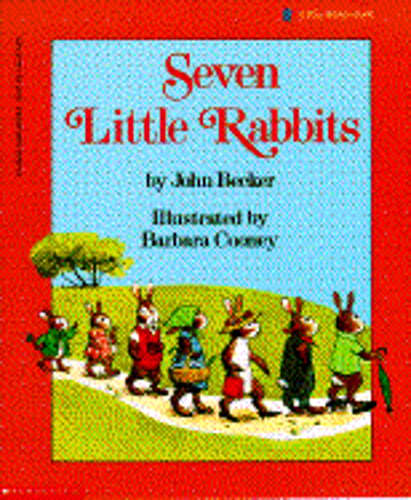 Seven Little Rabbits by Ph.D. Becker, John: Used