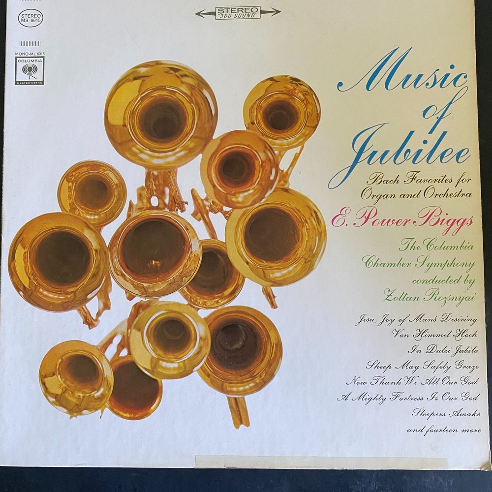 E. Power Biggs – Music of Jubilee LP Record Columbia Classical 33 RPM
