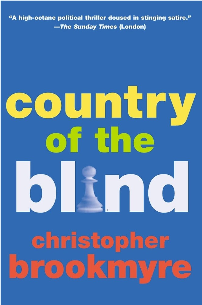 Country of the Blind by Brookmyre