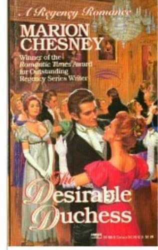 The Desirable Duchess (A Regency - Paperback, by Chesney Marion - Very Good