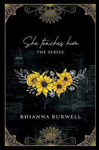 Rhianna Burwell She Teaches Him (Paperback)Another great item from Rarewaves USA | Free delivery!