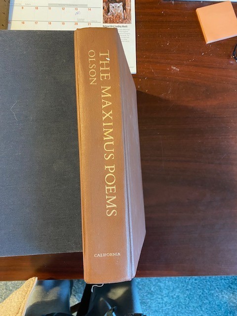 Complete edition of the Maximus Poems Charles Olson 1983 edited by G Butterick.