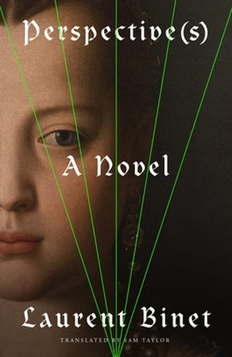 Perspective(s) by Laurent Binet: New