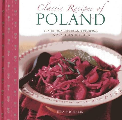 Ewa Michalik Classic Recipes of Poland (Hardback)Another great item from Rarewaves USA | Free delivery!