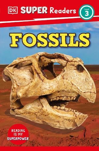 DK Super Readers Level 3 Fossils (Paperback) DK Super ReadersAnother great item from Rarewaves USA | Free delivery!