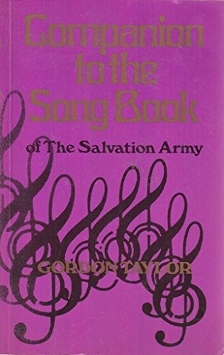 Companion to The song book of the Salvation Army by Taylor, Gordon Book The FastFREE US DELIVERY | ISBN: 0854125310 | Quality Books