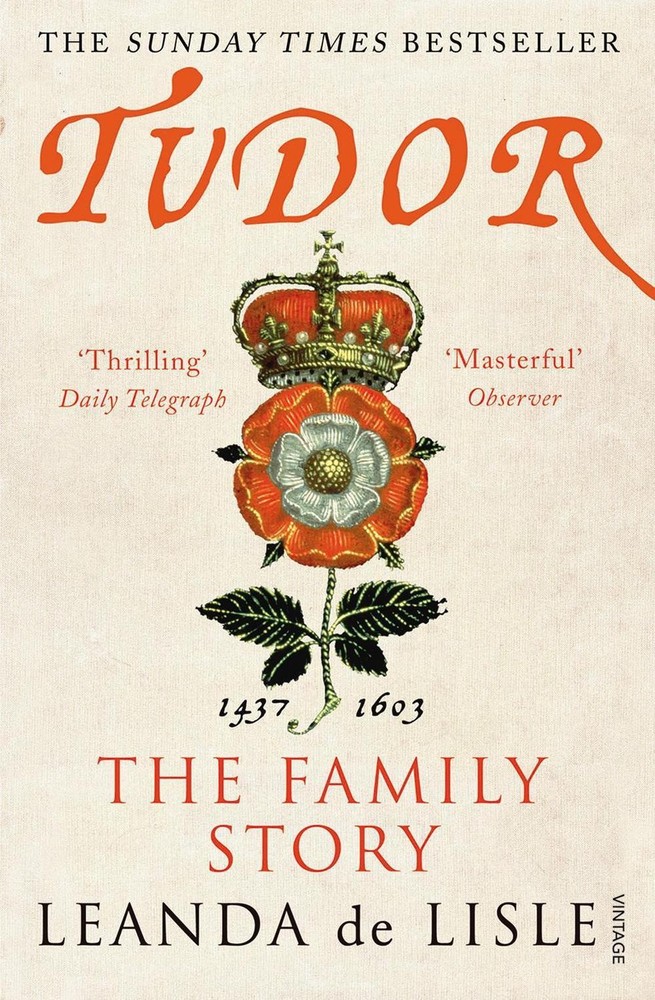 Tudor: The Family Story by Leanda de Lisle (English) Paperback Book