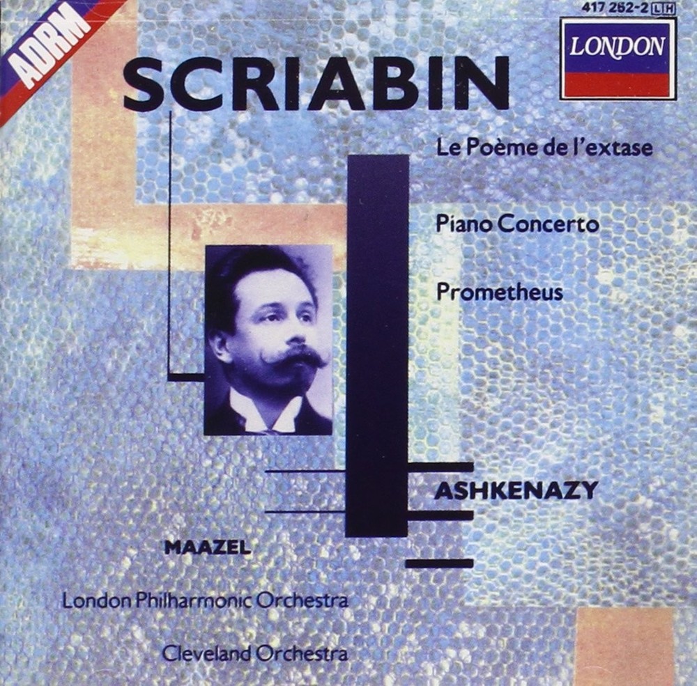 Alexander Scriabin [Composer]; Lor, Scriabin: Le Poème De L'Extase; P, audioCD