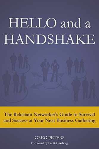Hello and a Handshake: The Reluctant - Paperback, by Peters Greg - Very Good