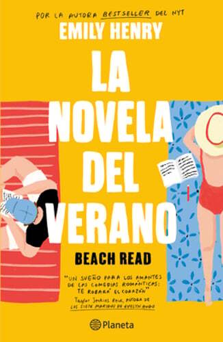 La Novela del Verano / Beach Read by Emily Henry: New