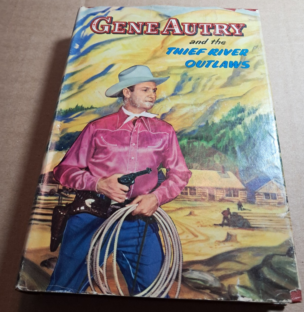 Gene Autry and the Thief River Outlaws Vintage Whitman Children's 1944 HC W/DJ