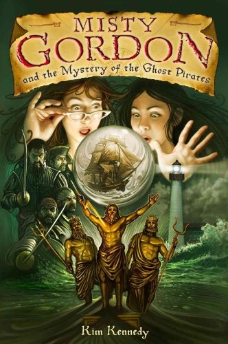 Misty Gordon and the Mystery of the Gh..., Kennedy, Kim