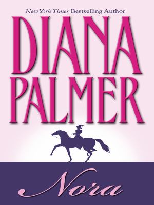 Nora (Thorndike Press Large Print Romance Series) by Diana Palmerby Diana Palmer | HC | Acceptable