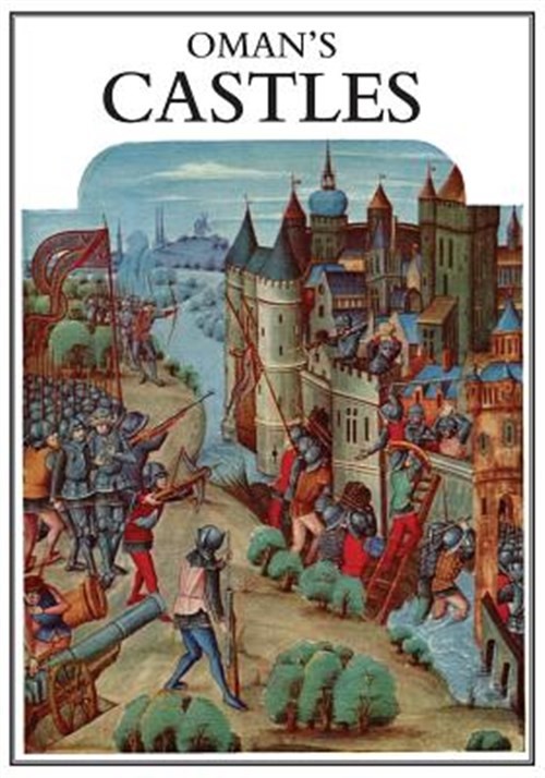 Sir Charles Oman's Castles, Paperback by Oman, Sir Charles, Like New Used, Fr...