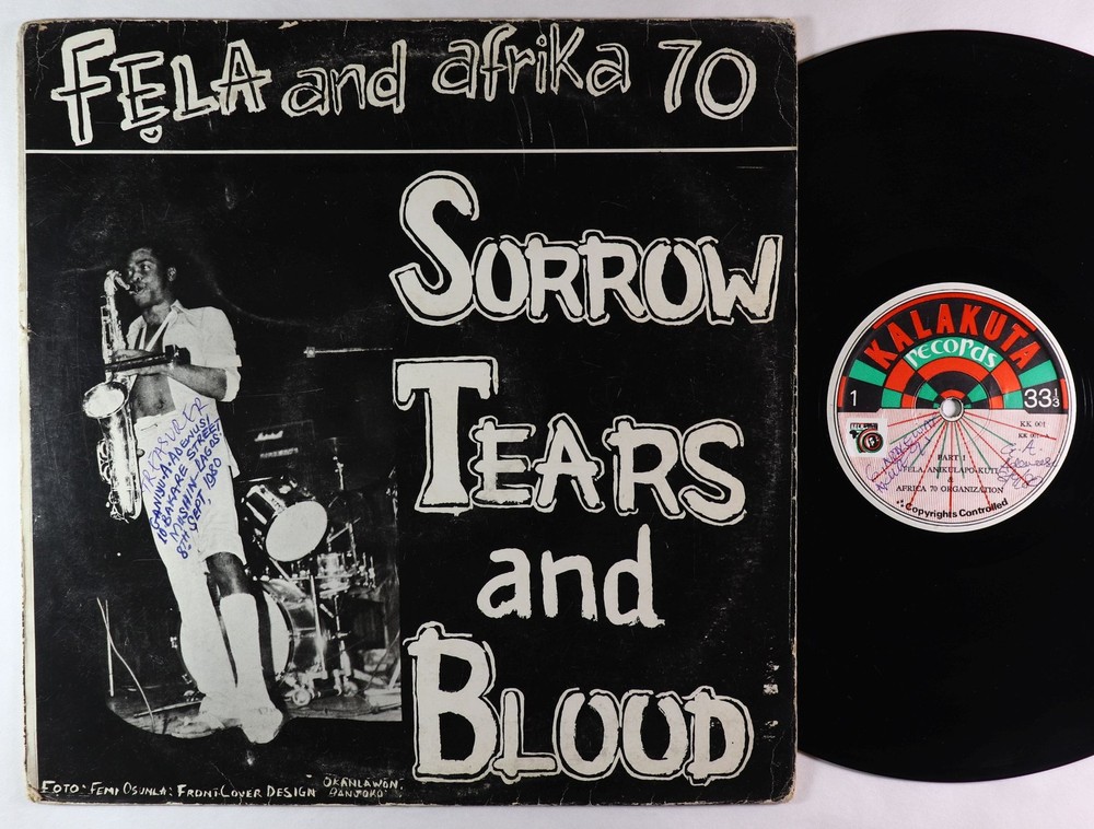 Fela Kuti & Afrika 70 - Sorrow Tears & Blood LP - Kalakuta Nigeria OG Press