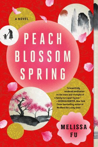 Peach Blossom Spring: A Novel - 9780316286879, Melissa Fu, paperback