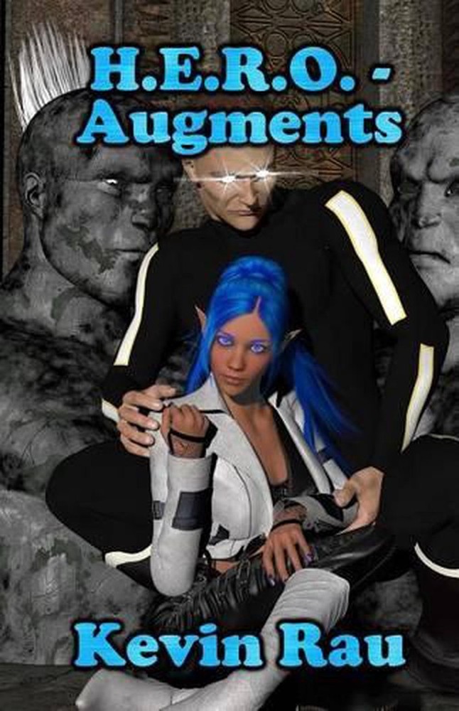 H.E.R.O. - Augments by Kevin Rau (English) Paperback Book