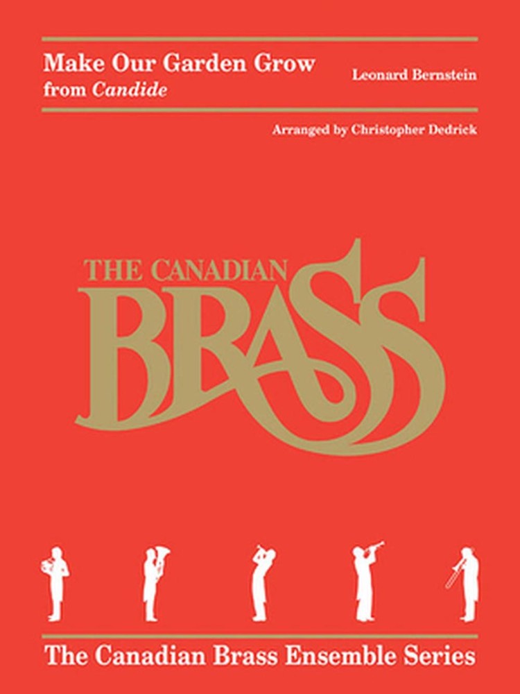 Make Our Garden Grow (from Candide): For Brass Quintet (English) Paperback Book