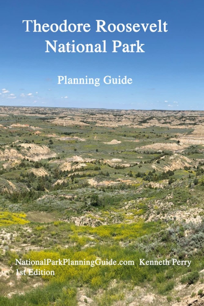 Theodore Roosevelt National Park: Planning Guide
