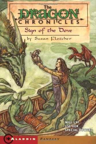 Sign of the Dove (The Dragon - Paperback, by Fletcher Susan - Acceptable