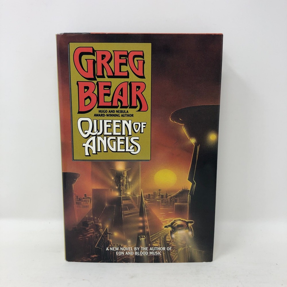 Queen of Angels by Greg Bear Hardcover 1990 BCE w Dust Jacket SciFi