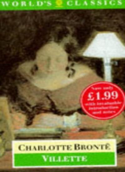 Villette (World's Classics) By Charlotte Brontë