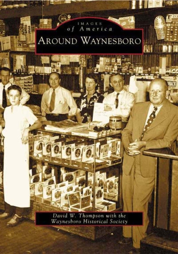NEW Arcadia Publishing Around Waynesboro, PA 9780738534527 Images of America Tra